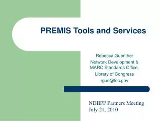 PREMIS Tools and Services
