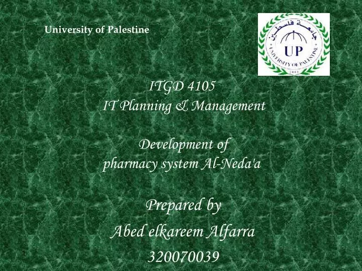 itgd 4105 it planning management development of al neda a pharmacy system