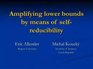 Amplifying lower bounds by means of self-reducibility