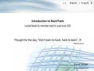 Introduction to BackTrack Local boot to remote root in just one CD