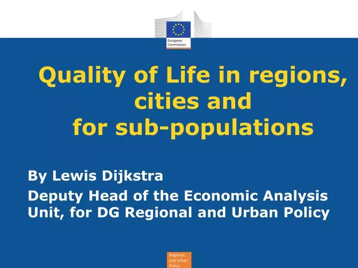 quality of life in regions cities and for sub populations