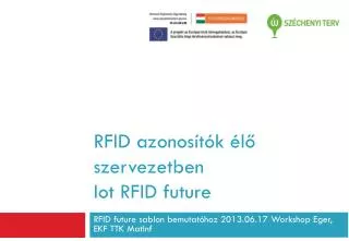 RFID azonosítók élő szervezetben Iot RFID future