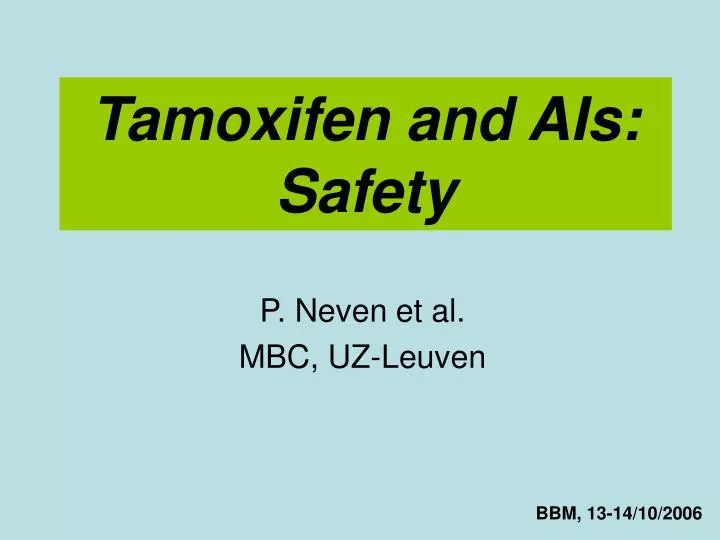 tamoxifen and ais safety