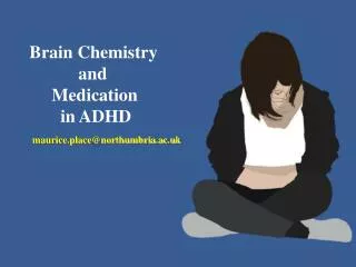 Brain Chemistry and Medication in ADHD