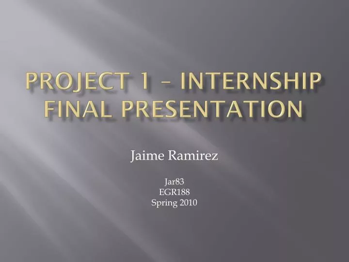 project 1 internship final presentation