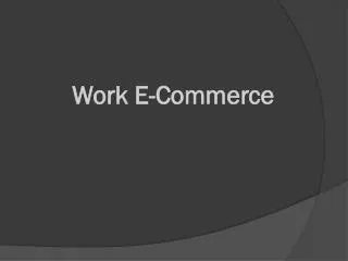 Work E-Commerce