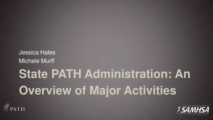 state path administration an overview of major activities