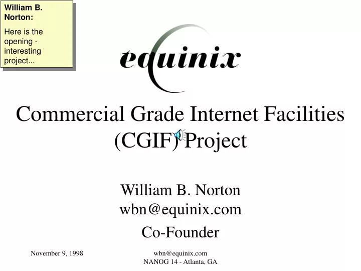 commercial grade internet facilities cgif project