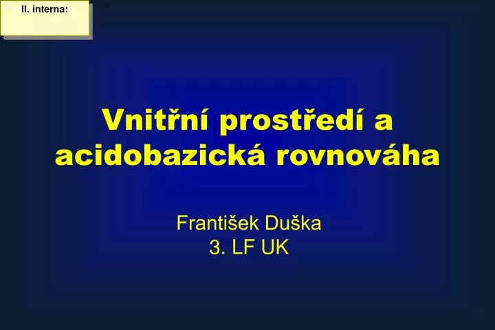 vnit n prost ed a acidobazick rovnov ha