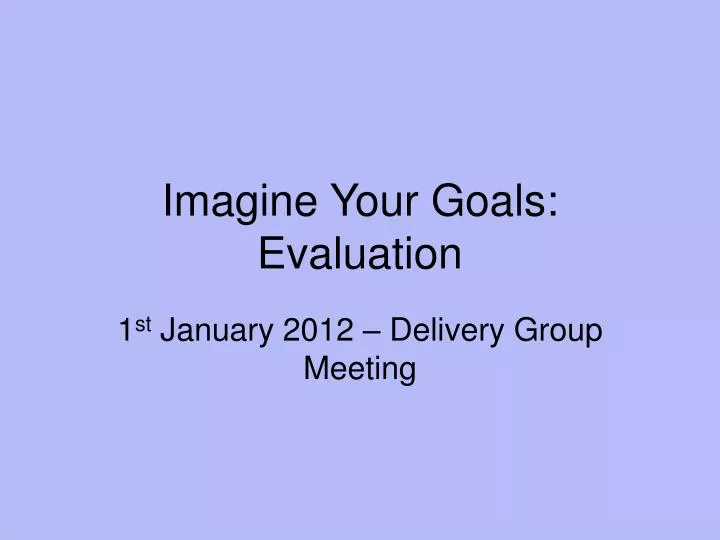 imagine your goals evaluation