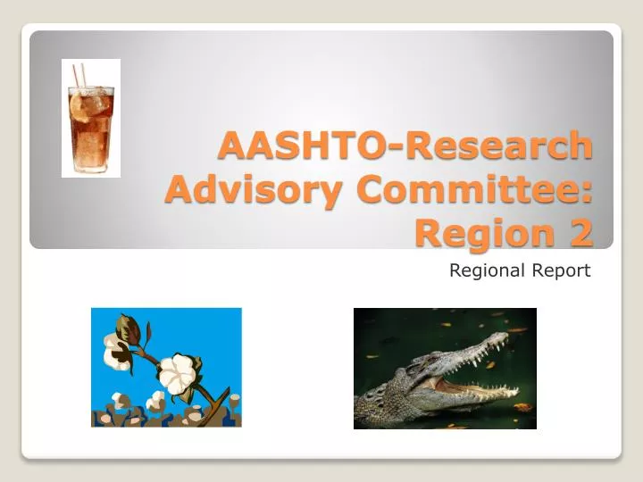 aashto research advisory committee region 2