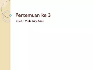 pertemuan ke 3