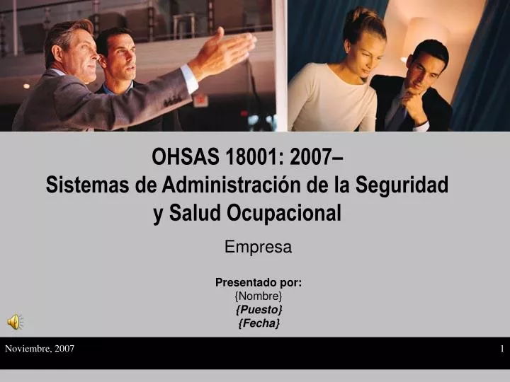 ohsas 18001 2007 sistemas de administraci n de la seguridad y salud ocupacional