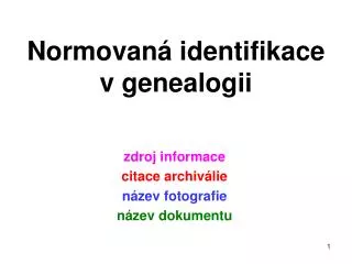 Normovaná identifikace v genealogii
