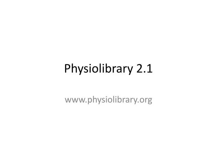 physiolibrary 2 1
