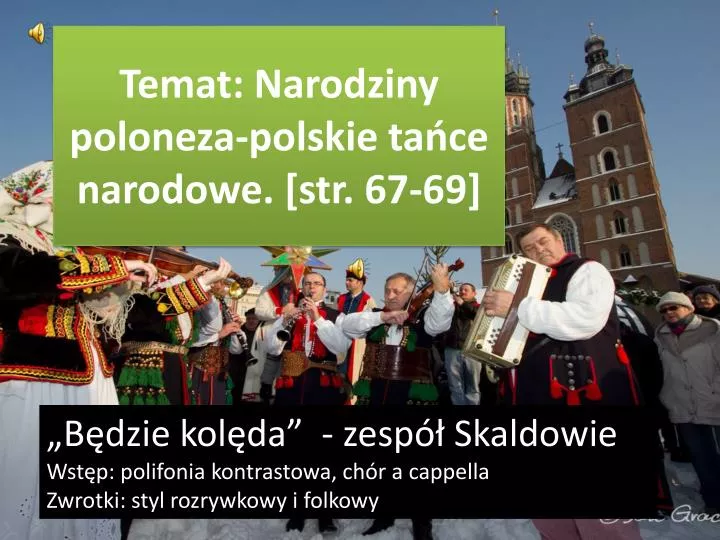temat narodziny poloneza polskie ta ce narodowe str 67 69