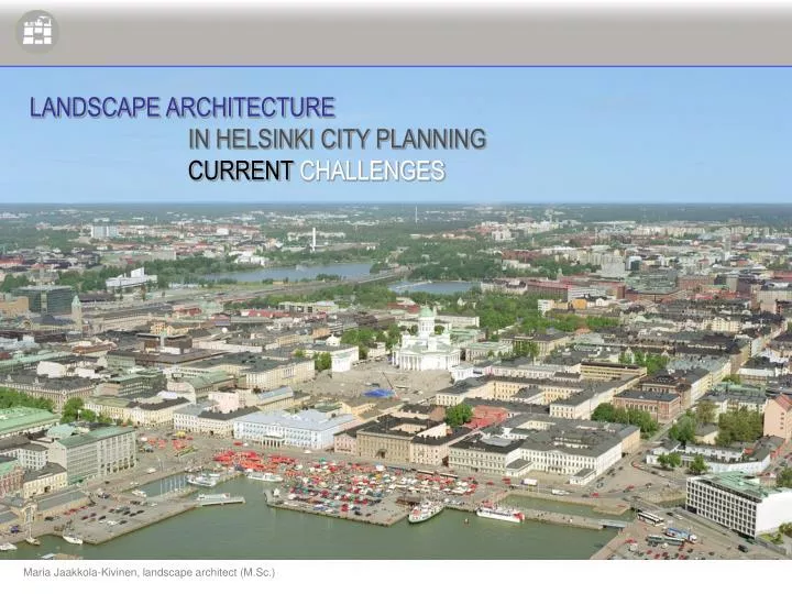 landscape architecture in helsinki city planning current challenges