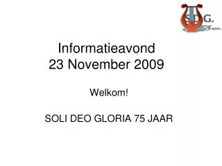 informatieavond 23 november 2009