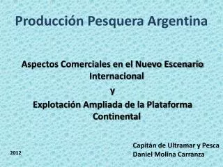 Producción Pesquera Argentina