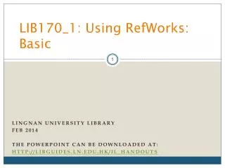 LIB170_1: Using RefWorks: Basic
