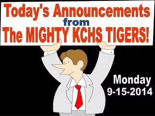 Today's Announcements