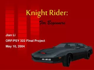Knight Rider: For Beginners