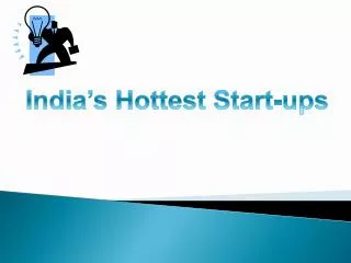 India’s Hottest Start-ups