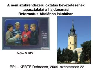 RPI – KFRTF Debrecen, 2009. szeptember 22.
