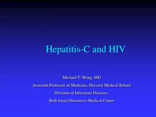 Hepatitis-C and HIV