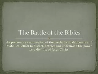 The Battle of the Bibles