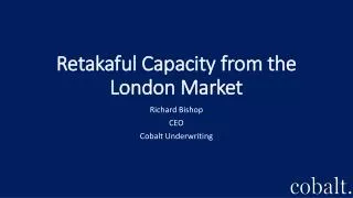 Retakaful Capacity from the London Market