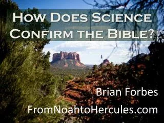 How Does Science Confirm the Bible?