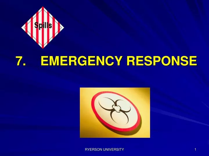 7 emergency response