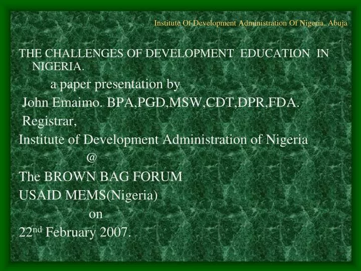 institute of development administration of nigeria abuja