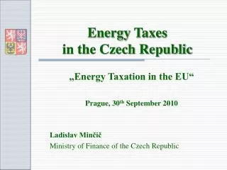 Energy Taxes in the Czech Republic
