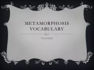 Metamorphosis Vocabulary