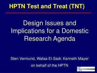 HPTN Test and Treat (TNT)