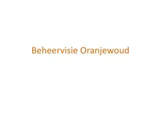 Beheervisie Oranjewoud