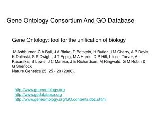 Gene Ontology Consortium And GO Database