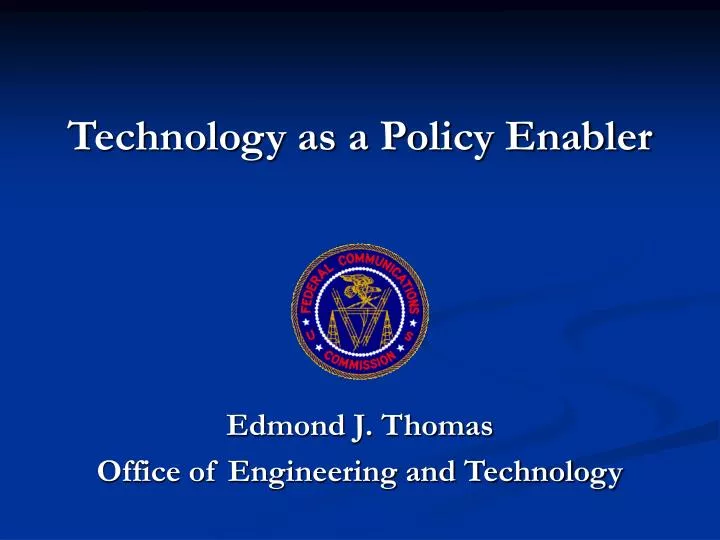 technology as a policy enabler