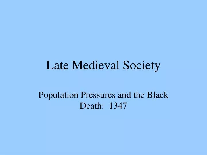 late medieval society