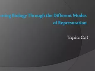 Learning Biology Through the Different Modes of Represntation