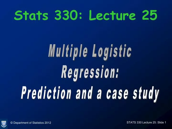 stats 330 lecture 25