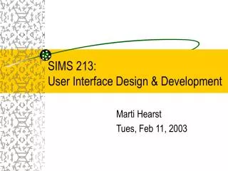 SIMS 213: User Interface Design &amp; Development