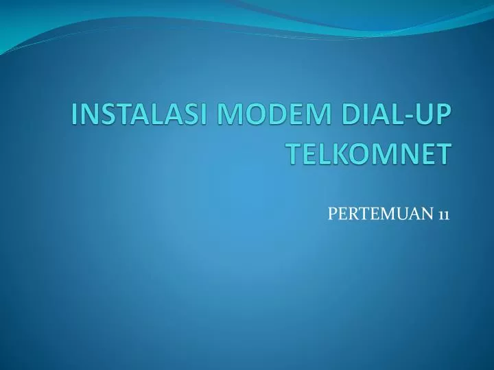 instalasi modem dial up telkomnet