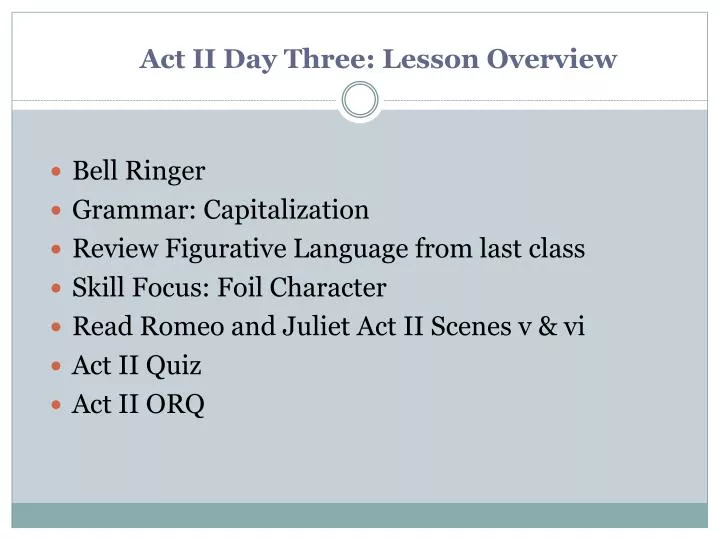 act ii day three lesson overview