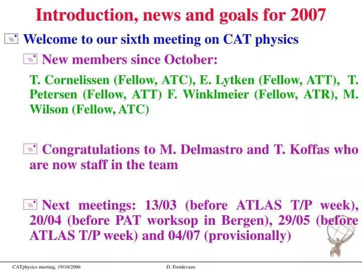 introduction news and goals for 2007