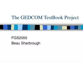 The GEDCOM TestBook Project