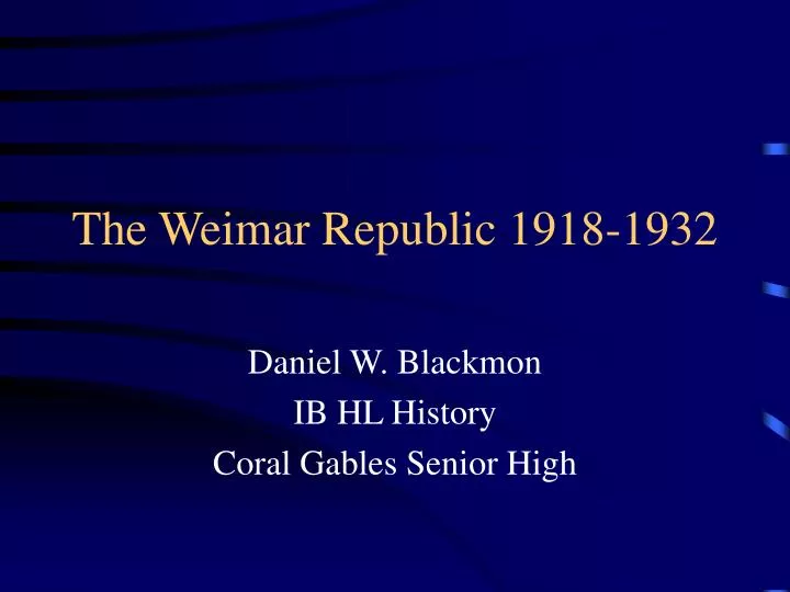 the weimar republic 1918 1932
