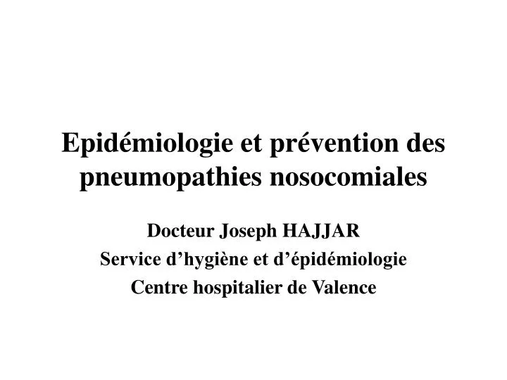 epid miologie et pr vention des pneumopathies nosocomiales